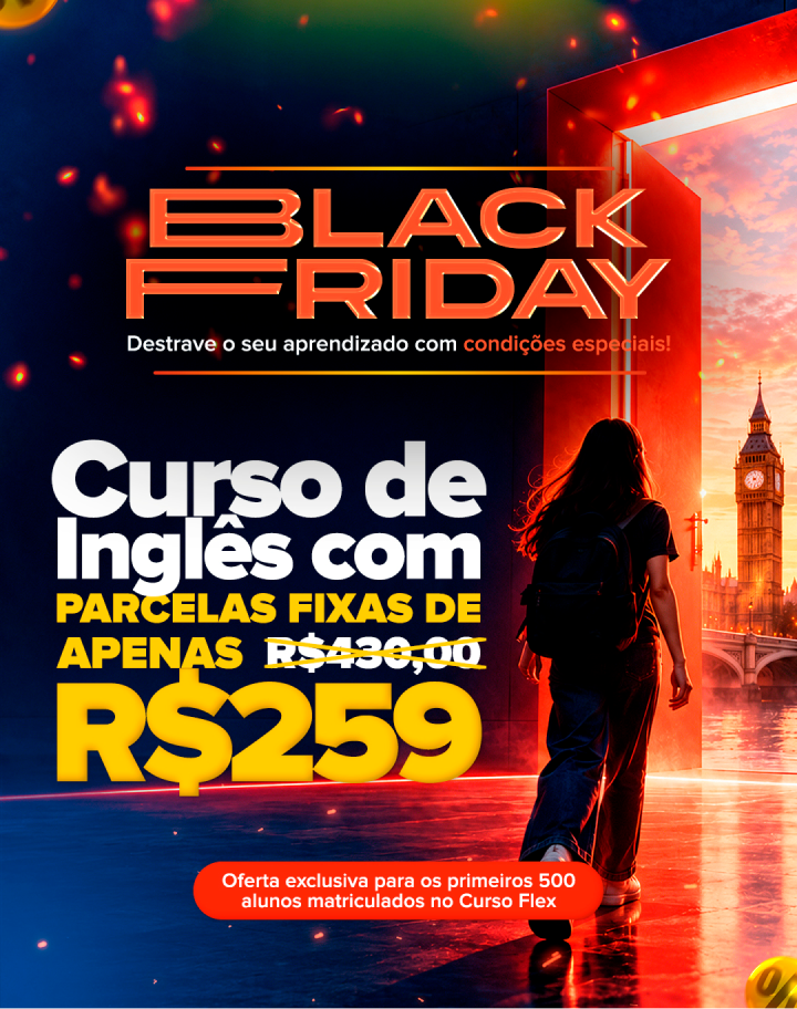Black Friday Minds English School: curso de inglês com parcelas fixas de R$ 259 (antes R$ 430), oferta exclusiva para os primeiros 500 alunos matriculados