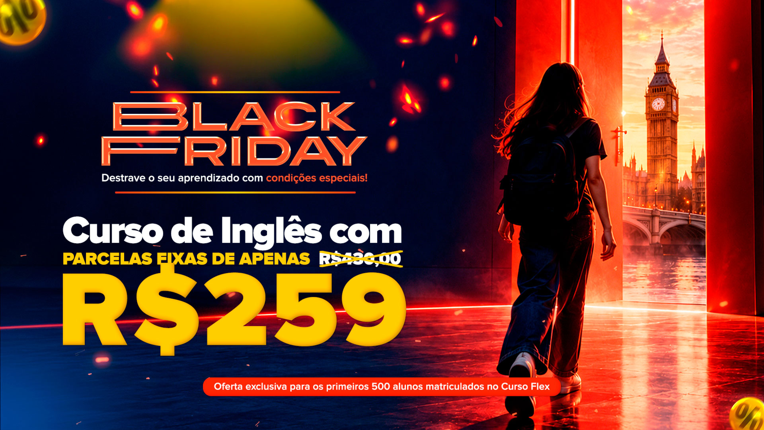 Black Friday Minds English School: curso de inglês com parcelas fixas de R$ 259 (antes R$ 430), oferta exclusiva para os primeiros 500 alunos matriculados